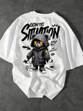 Men T-Shirt"Enjoy The Situation Teddy Bear"
