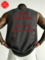 Men Tank Shirt "Just Kiss Me"