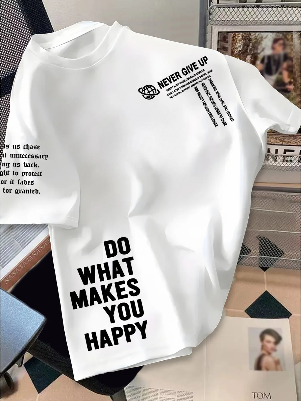 Men T-Shirt "Do What Makes You Happy"